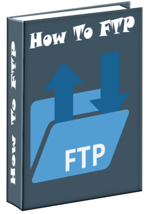 How To FTP
